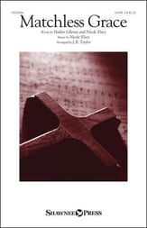 Matchless Grace SATB choral sheet music cover